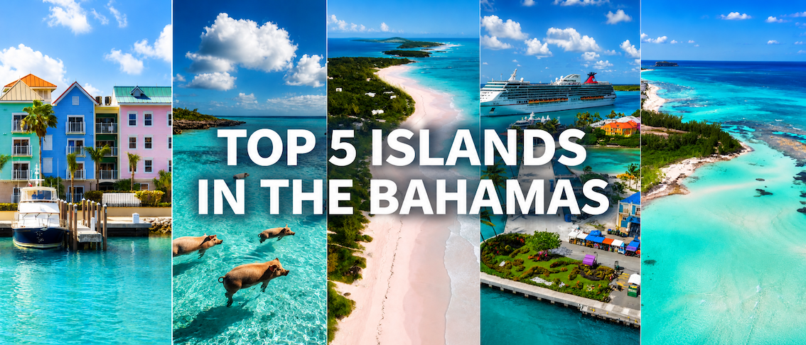 Top 5 Islands in the Bahamas